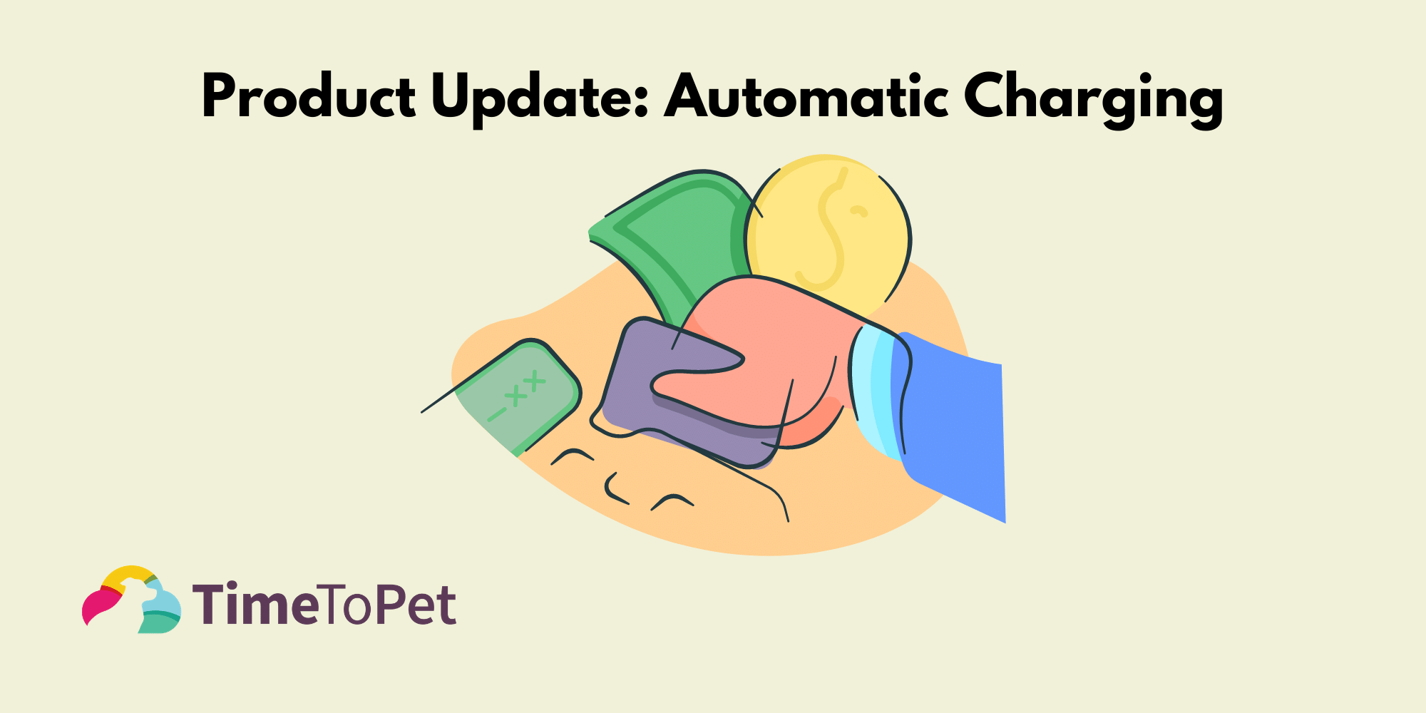 Automatic Charging - New Feature in Time To Pet